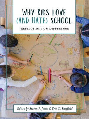 cover image of Why Kids Love (and Hate) School